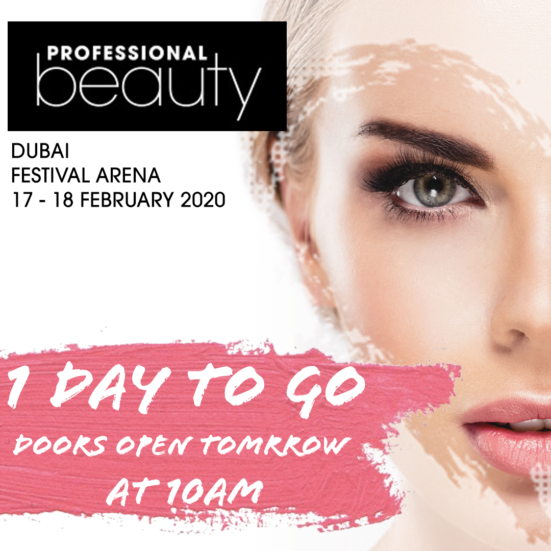1 DAY TILL PROFESSIONAL BEAUTY GCC