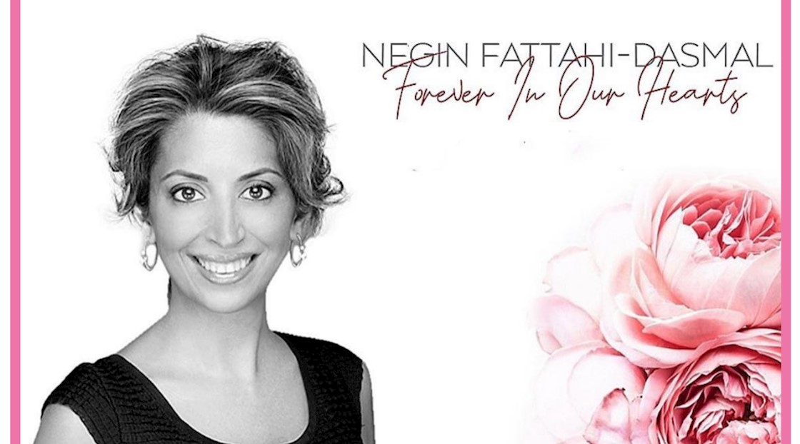 Rest In Paradise  Negin Fattahi-Dasmal 