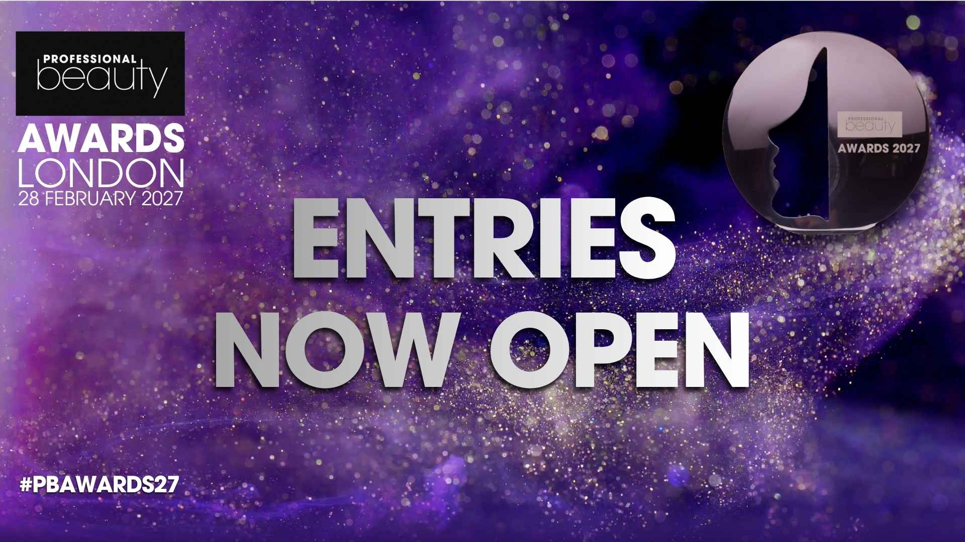  Professional Beauty Awards 2027 open for entries: How to enter the UK’s top beauty and spa awards